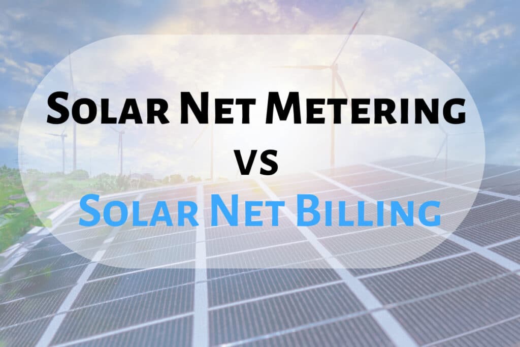 Are you losing out on savings? Net metering and net billing explained | DroneQuote