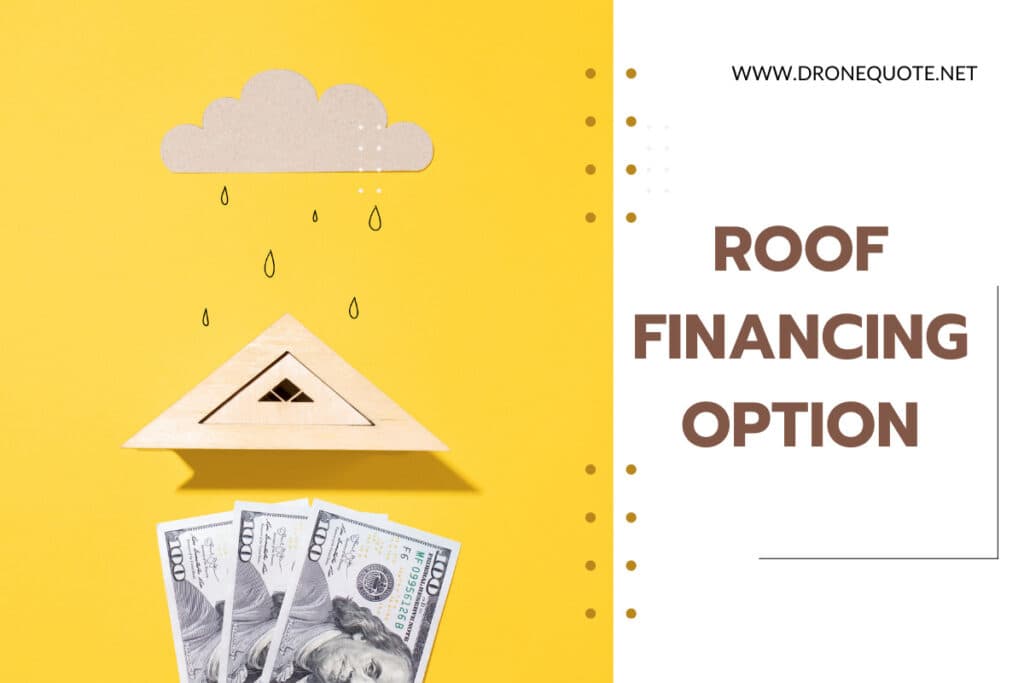 Say Goodbye to Leaky Roofs with These 8 Genius Financing Options | DroneQuote