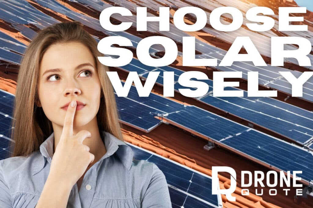 Want the Best Solar Panel and Battery Backup? Here's How to Choose Solar Wisely! | DroneQuote